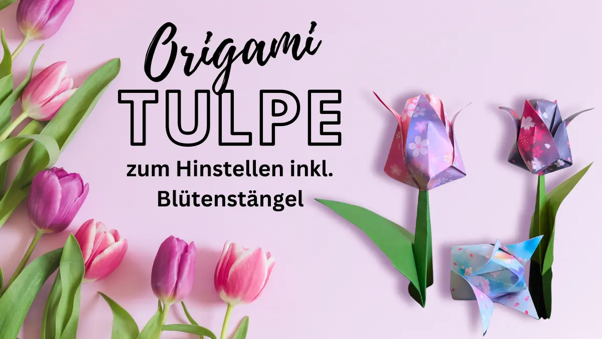 Origami Blume Tulpe zum Hinstellen mit Blütenstängel aus Papier